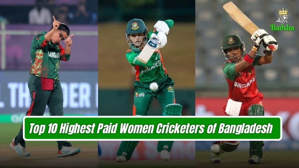 Highest Paid Women Cricketers of Bangladesh